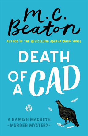 Death of a Cad M.C. Beaton 9781472124074