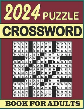 2024 Crossword Puzzle Book For Adults: Large Print,100 Difficult Crossword Puzzles with Solutions for Adults and Seniors Who Enjoy Puzzles by Mark Carr 9798876590169