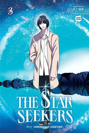 The Star Seekers, Vol. 3 (Comic) by Hybe 9798400900662