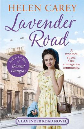 Lavender Road (Lavender Road 1) by Helen Carey