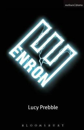 &quot;Enron&quot; by Lucy Prebble