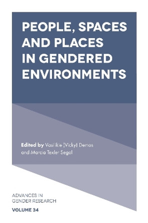 People, Spaces and Places in Gendered Environments by Vasilikie (Vicky) Demos 9781837978946