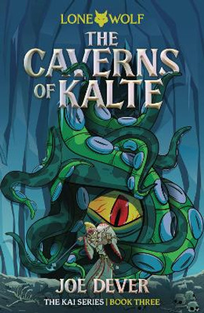 The Caverns of Kalte by Joe Dever 9781915586353