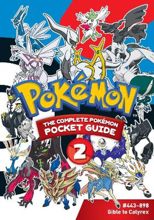 Pokémon: The Complete Pokémon Pocket Guide, Vol. 2 by Shogakukan 9781974741199