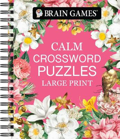 Brain Games - Calm: Crossword Puzzles - Large Print by Publications International Ltd 9781639385799