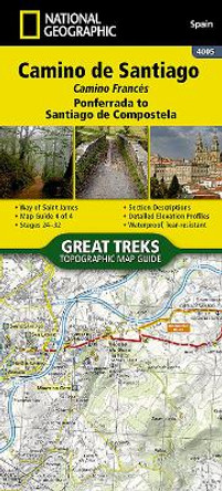 Camino de Santiago - Camino Frances Map 4 of 4: Ponferrada to Santiago de Compostela by National Geographic Maps 9781566959223