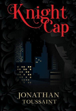 Knight Cap by Jonathan Toussaint 9781804396940