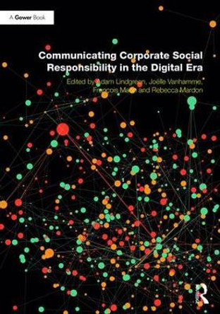 Communicating Corporate Social Responsibility in the Digital Era by Professor Adam Lindgreen