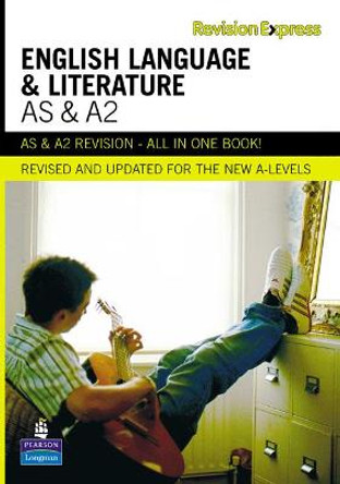 Revision Express AS and A2 English Language and Literature by Alan Gardiner