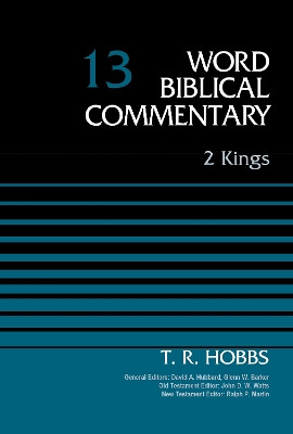 2 Kings, Volume 13 by David Allen Hubbard 9780310522331