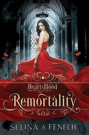 Remortality by Selina A Fenech 9781922390318