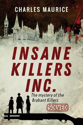 Insane Killers Inc. by Maurice 9781999451967