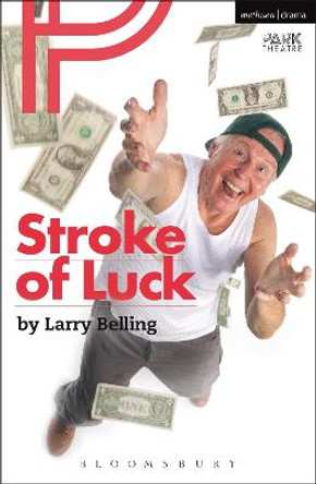Stroke of Luck by Larry Belling