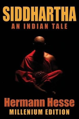 Siddhartha: An Indian Tale by Hermann Hesse 9781936828296