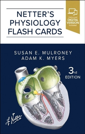 Netter's Physiology Flash Cards by Susan Mulroney 9780443113444