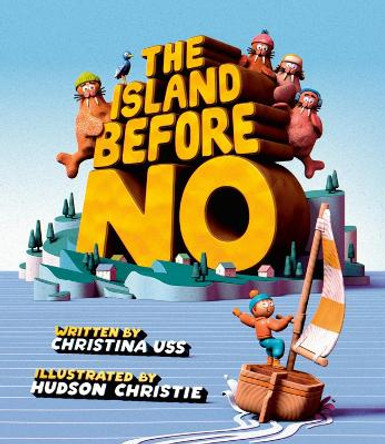 The Island Before No by Christina Uss 9780735272415
