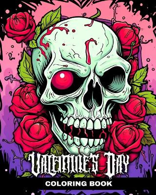 Valentines Day Coloring Book: Comic and Creepy Adult Colouring Pages Featuring Quirky Couples by Ariana Raisa 9798880523856
