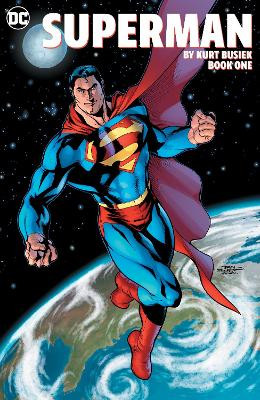 Superman by Kurt Busiek Book One by Kurt Busiek 9781779526069