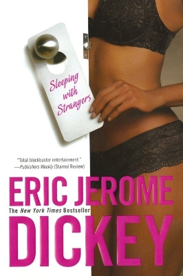 Sleeping with Strangers by Eric Jerome Dickey 9780451222336