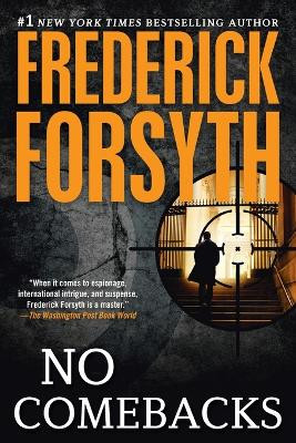 No Comebacks: Collected Short Stories by Frederick Forsyth 9780451239419
