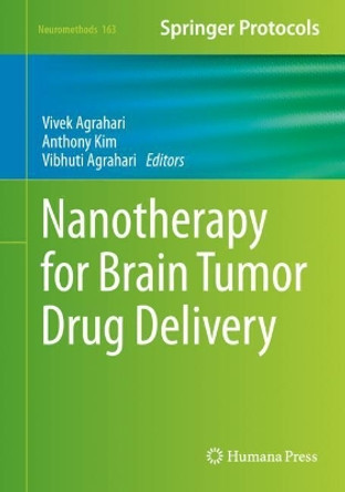 Nanotherapy for Brain Tumor Drug Delivery by Vivek Agrahari 9781071610510