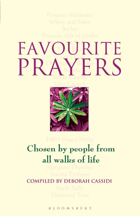 Favourite Prayers: Chosen by People from All Walks of Life by Deborah Cassidi