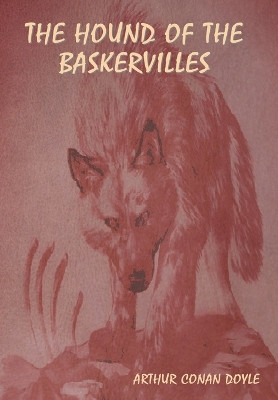The Hound of the Baskervilles by Sir Arthur Conan Doyle 9781644399323