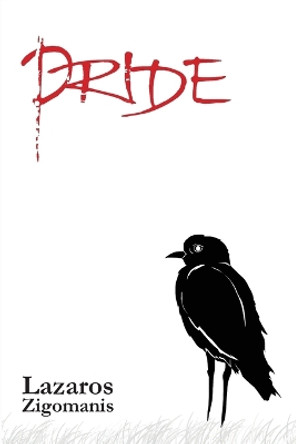 Pride by Lazaros Zigomanis 9781925585247