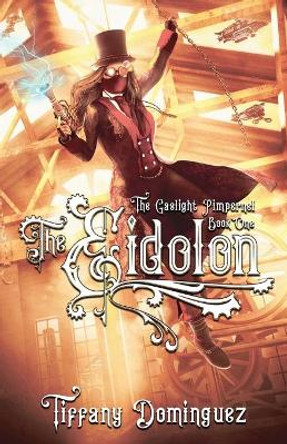 The Eidolon by Tiffany Dominguez 9781952103117