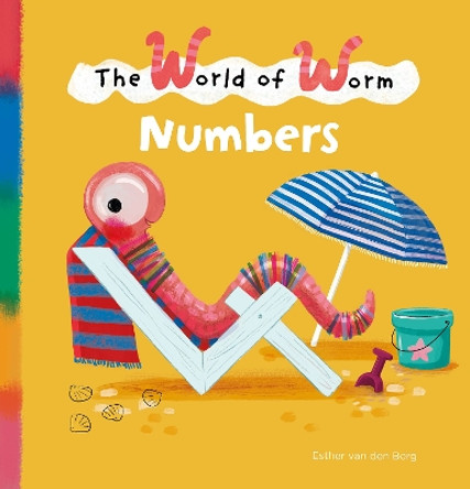 The World of Worm. Numbers by Esther van den Berg 9798890630100