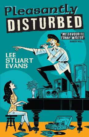 Pleasantly Disturbed by Lee Stuart Evans 9781068618925