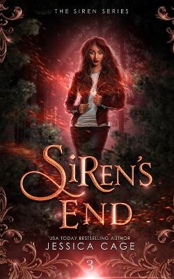 Siren's End by Jessica Cage 9781958295250