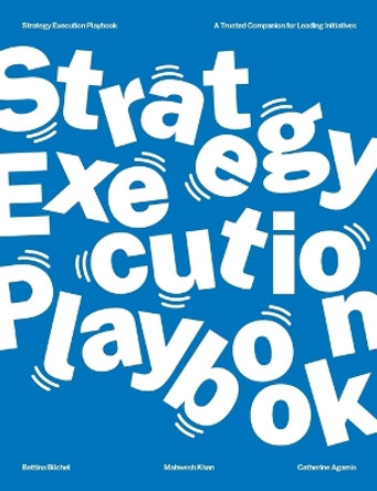 Strategy Execution Playbook by Bettina Büchel 9782940485703