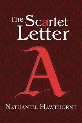 The Scarlet Letter (Reader's Library Classics) by Nathaniel Hawthorne 9781954839175