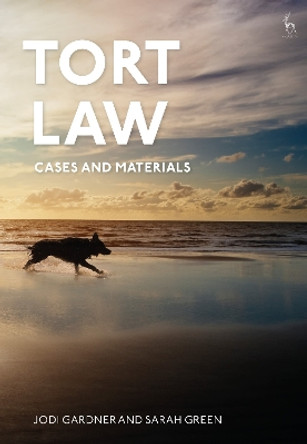 Tort Law: Cases and Materials by Dr Jodi Gardner 9781509971893