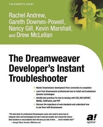 The Dreamweaver Developer's Instant Troubleshooter by Nancy Gill 9781590592335