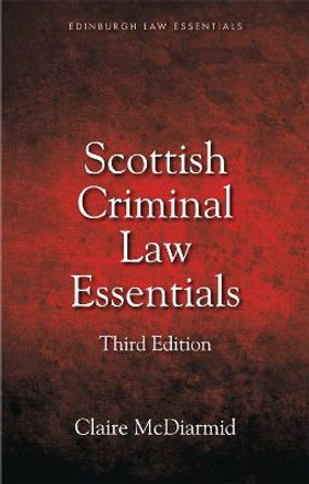 Scottish Criminal Law Essentials by Claire McDiarmid