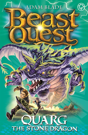 Beast Quest: Quarg the Stone Dragon: Series 19 Book 1 by Adam Blade