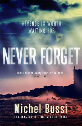 Never Forget by Michel Bussi