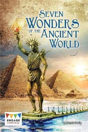 Seven Wonders of the Ancient World by Dennis Fertig