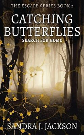 Catching Butterflies by Sandra Jackson 9784867517802