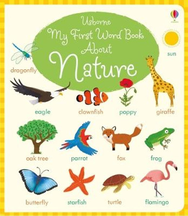 My First Word Book About Nature by Holly Bathie