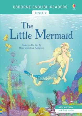 The Little Mermaid: English Readers Level 2 by Mairi MacKinnon