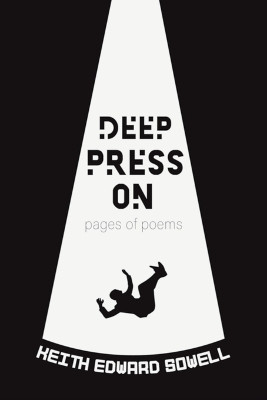 Deep Press On by Keith E Sowell 9798888964057