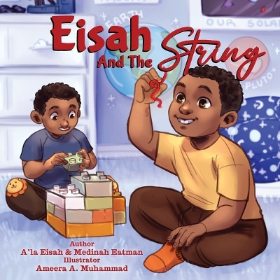 Eisah And The String by Medinah Eatman 9781957751115