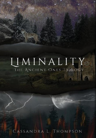 Liminality by Cassandra L Thompson 9781737104964