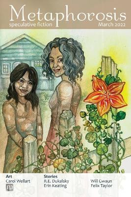 Metaphorosis March 2022 by B Morris Allen 9781640762251