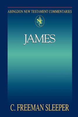 James by C. Freeman Sleeper 9780687058167