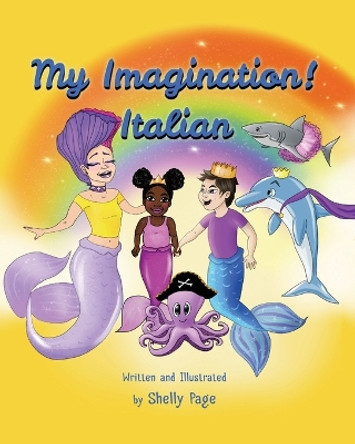 My Imagination- Italian by Shelly Page 9781736850831