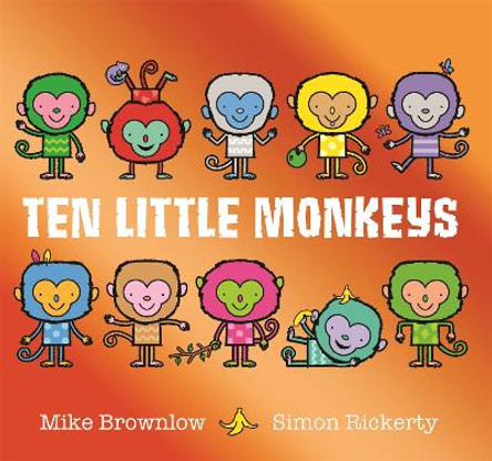 Ten Little Monkeys by Mike Brownlow